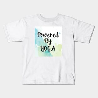 POWERED BY YOGA || GIFTS FOR YOGA LOVER Kids T-Shirt